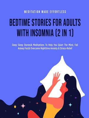 cover image of Bedtime Stories For Adults With Insomnia (2 in 1)